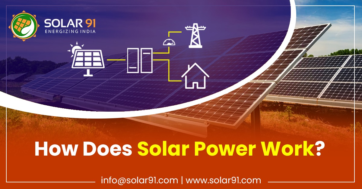 How Does Solar Power Work?