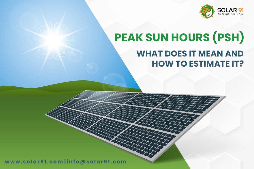 Peak Sun Hours (PSH): What does it mean and how to estimate it?